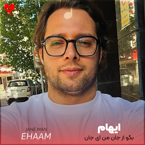 Ehaam Jane20Man20 musicdel.ir