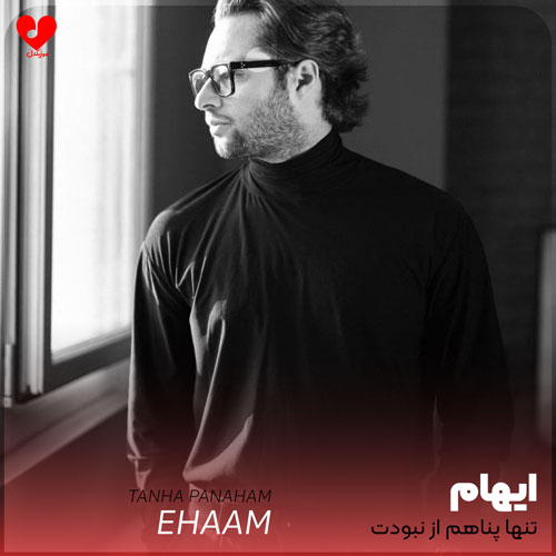 Ehaam Tanha20Panaham20 musicdel.ir