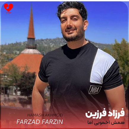 farzad farzin hamash akhmoei
